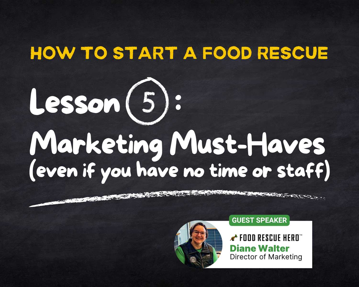 How to Start a Food Rescue: Marketing Must-Haves (Even If You Have No Time or Staff)